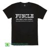 Funcle Definition T Shirt