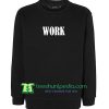 work sweatshirt