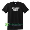 Stranger Things T Shirt Maker Cheap