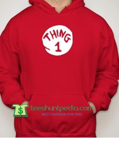 Thing 1 Hoodie Maker Cheap