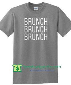 Brunch T Shirt Maker Cheap