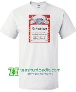 Budweiser Distressed Label T Shirt Maker Cheap