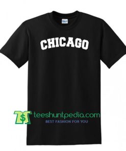 Chicago Classic T Shirt Maker Cheap