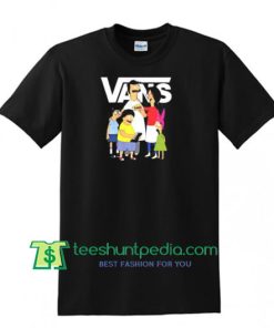 Bob’s Burgers Vans T Shirt gift tees adult unisex custom clothing Size S-3XL