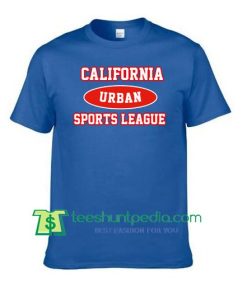 California Urban sports League T Shirt gift tees adult unisex custom clothing Size S-3XL