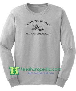 Schrute Farms Bed and Breakfast Sweatshirt Maker Cheap