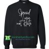 Spread love not hate Sweatshirt Maker Cheap