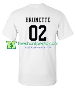 Brunette 02 Back T Shirt gift tees adult unisex custom clothing Size S-3XL