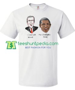 Bush Obama Humor Political President's Day Shirt gift tees adult unisex custom clothing Size S-3XL