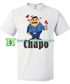 Chapo T Shirts gift tees adult unisex custom clothing Size S-3XL