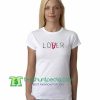 Lover Loser T Shirt gift tees adult unisex custom clothing Size S-3XL