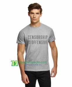 Censorship Is Offensive Unisex TShirt