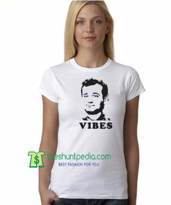 Bill Murray Vibes Unisex T-Shirt Adult 3XL Maker Cheap